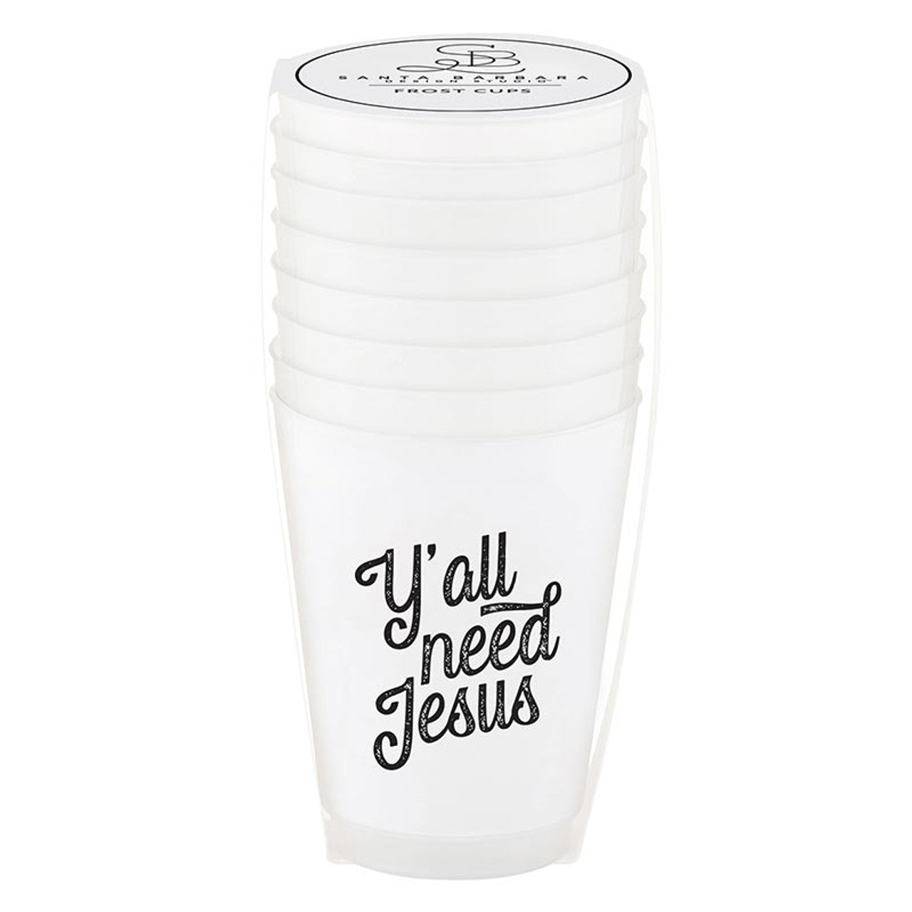 Face to Face Frost Cups - Y'all Need Jesus - Set of 8