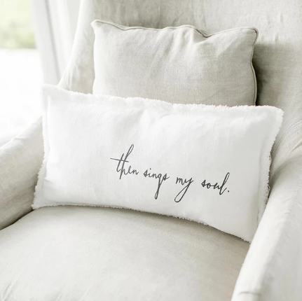 Lumbar Pillow - Then Sings My Soul