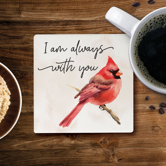 Birds Of A Feather Collection Coaster - I Am Always With You