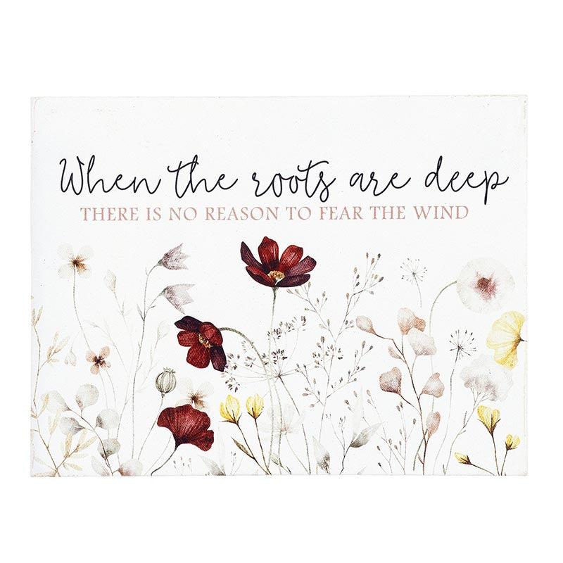 Like Wildflowers Collection Word Block - When The Roots Are Deep