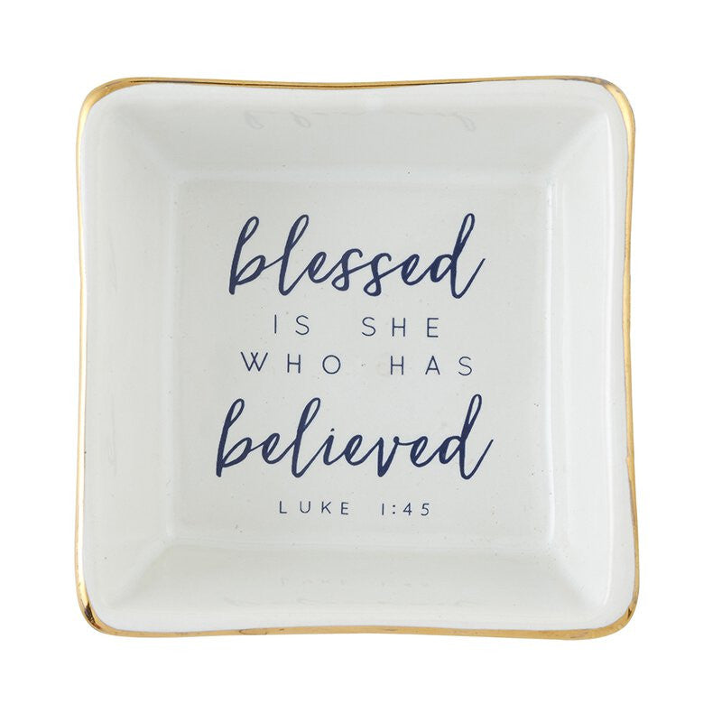 Blessed is She Who Has Believed Jewelry Tray