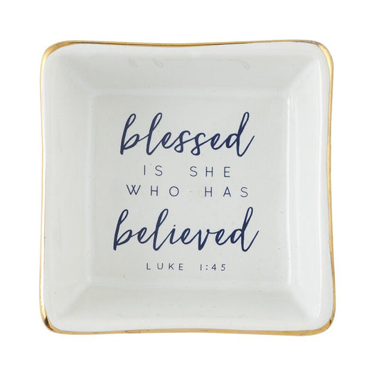 Blessed is She Who Has Believed Jewelry Tray