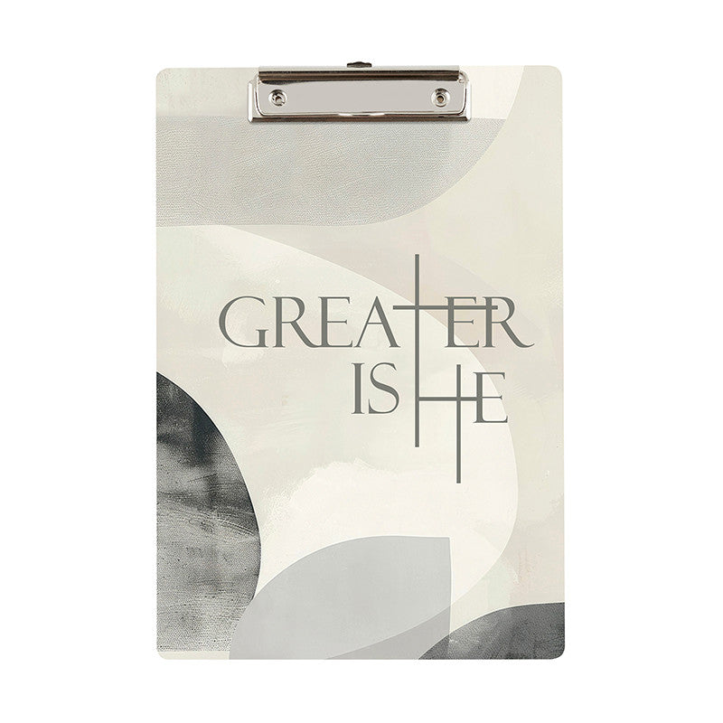 Greater Is He Clipboard