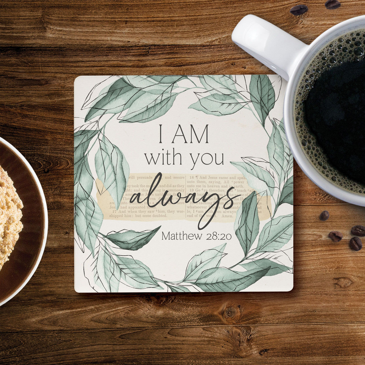 Ceramic Coasters - I Am With You Always